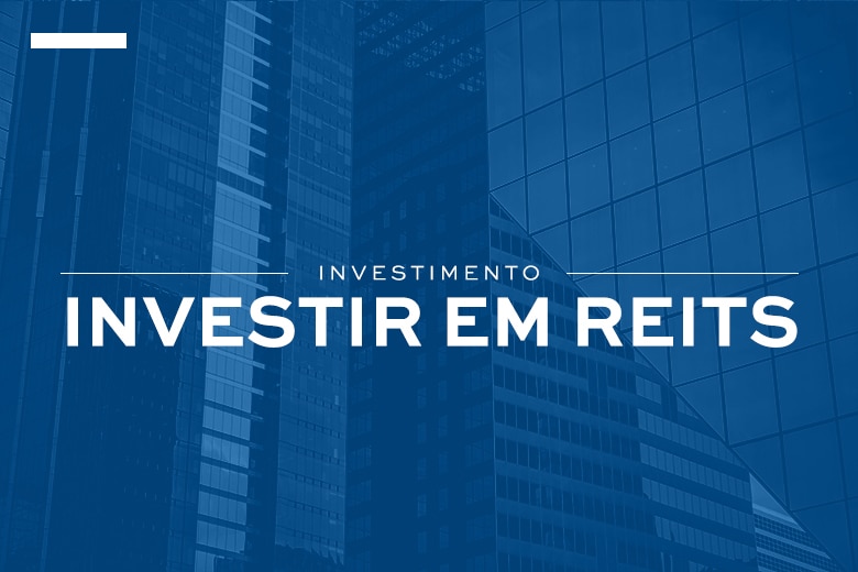 investir em REITs